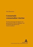 Consuetudo consuetudine vincitur