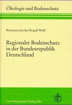 Regionaler Bodenschutz in der Bundesrepublik Deutschland