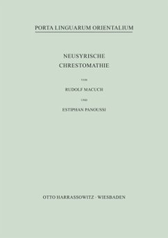 Neusyrische Chrestomathie - Macuch, Rudolf;Panoussi, Estiphan