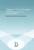 Staging a Cultural Paradigm