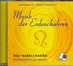 Musik der Erdenchakren, Das Nabelchakra, 1 CD-Audio