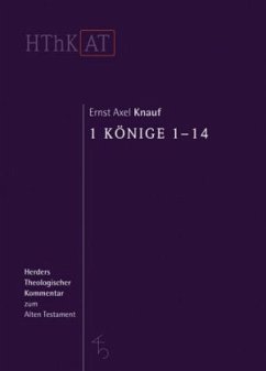 1 Könige 1-14 / Herders theologischer Kommentar zum Alten Testament - Knauf, Ernst Axel