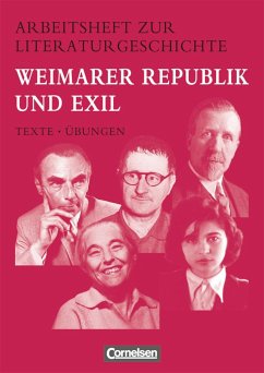 Arbeitshefte zur Literaturgeschichte. Weimarer Republik und Exil - Lindenhahn, Reinhard;Herrmann, Volker