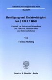 Beteiligung und Rechtswidrigkeit bei 830 I 2 BGB.