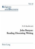 John Bunyan: Reading Dissenting Writing