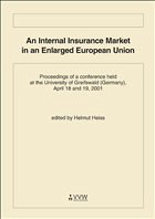 An Internal Insurance Market in an Enlarged European Union - Heiss, Helmut (Hrsg.)