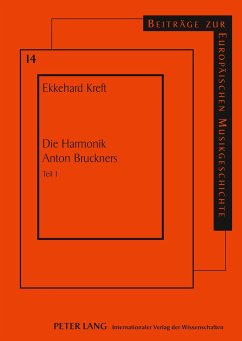 Die Harmonik Anton Bruckners - Kreft, Ekkehard