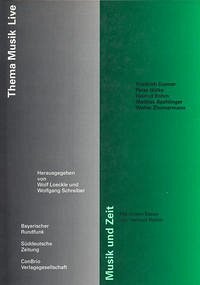 Musik und Zeit / Thema Musik Live Bd.3 - Loeckle, Wolf und Wolfgang Schreiber (Hrsg.)