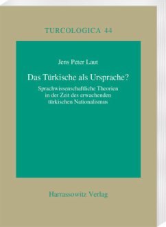 Das Türkische als Ursprache? - Laut, Jens P