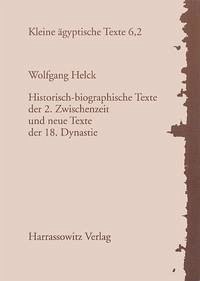 Historisch-biographische Texte der 2. Zwischenzeit und neue Texte der 18. Dynastie