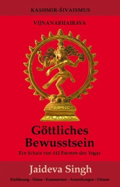 Göttliches Bewusstsein - Vijnanabhairava - Singh, Jaideva