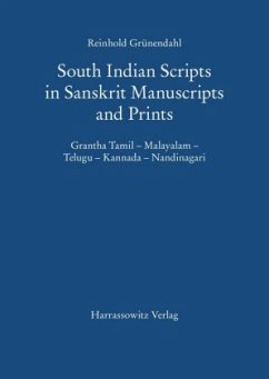 South Indian Scripts in Sanskrit Manuscripts and Prints - Grünendahl, Reinhold