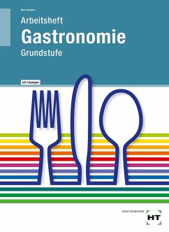 Arbeitsheft mit eingetragenen Lösungen Gastronomie - Herrmann, F. Jürgen