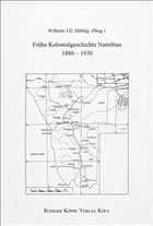 Frühe Kolonialgeschichte Namibias 1880-1930