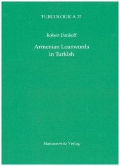 Armenian Loanwords in Turkish - Dankoff, Robert