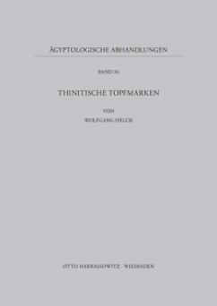 Thinitische Topfmarken - Helck, Wolfgang