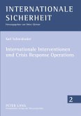 Internationale Interventionen und Crisis Response Operations
