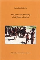 Cover The Form and Meaning of Otjiherero Praises