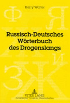 Cover Russisch-Deutsches Wörterbuch des Drogenslangs