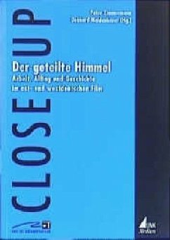 Der geteilte Himmel - Zimmermann, Peter / Moldenhauer, Gebhard (Hgg.)
