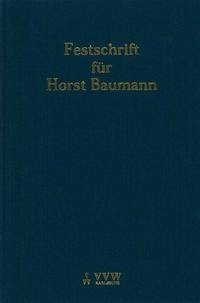 Festschrift für Horst Baumann