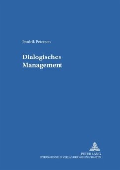 Dialogisches Management - Petersen, Jendrik