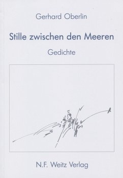 Stille zwischen den Meeren - Oberlin, Gerhard