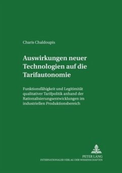 Auswirkungen neuer Technologien auf die Tarifautonomie - Chaldoupis, Charis A