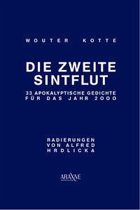 Die zweite Sintflut - Kotte, Wouter