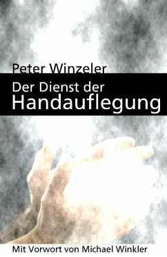 Cover Der Dienst der Handauflegung