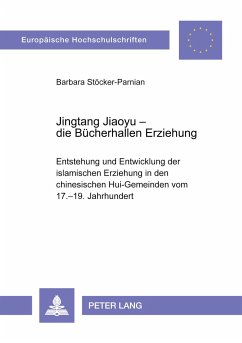 Jingtang Jiaoyu ¿ die Bücherhallen Erziehung - Stöcker-Parnian, Barbara