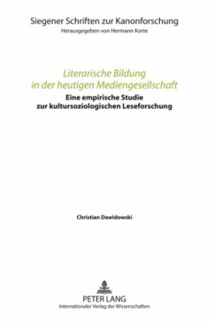 Literarische Bildung in der heutigen Mediengesellschaft - Dawidowski, Christian