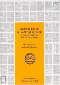 Jüdische Kultur in Frankfurt am Main von den Anfängen bis zur Gegenwart