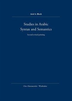 Studies in Arabic Syntax and Semantics - Bloch, Ariel A