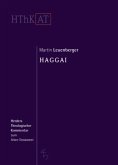Haggai / Herders theologischer Kommentar zum Alten Testament