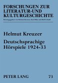 Deutschsprachige Hörspiele 1924-33 Deutschsprachige Hörspiele 1924-33