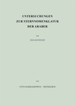 Untersuchungen zur Sternnomenklatur der Araber - Kunitzsch, Paul