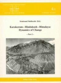 Karakorum – Hindukush – Himalaya - Irmtraud Stellrecht, (Editor), Zahid J. Janjua und Kenneth Hewitt