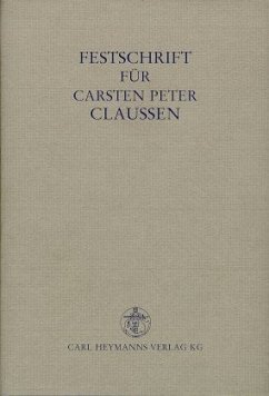 Festschrift für Carsten Peter Claussen