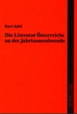 Die Literatur Österreichs an der Jahrtausendwende