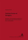 Various Forms of Savagery Various Forms of Savagery