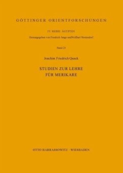 Studien zur Lehre für Merikare - Quack, Joachim Friedrich