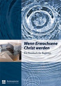 Wenn Erwachsene Christ werden