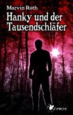 Hanky und der Tausendschläfer