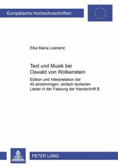 Text und Musik bei Oswald von Wolkenstein - Loenertz, Elke