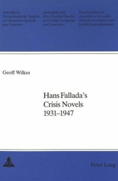 Hans Fallada's Crisis Novels 1931-1947 - Wilkes, Geoff