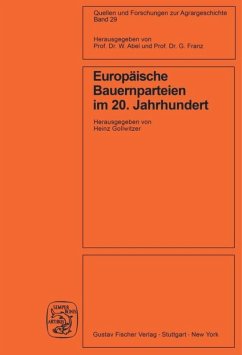 Europäische Bauernparteien im 20. Jahrhundert - Gollwitzer, Heinz