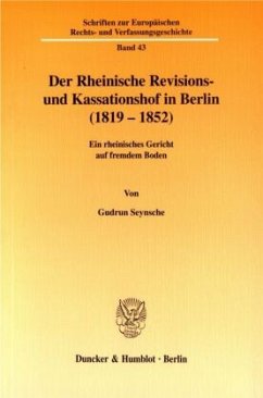 Cover Der Rheinische Revisions- und Kassationshof in Berlin (1819-1852).