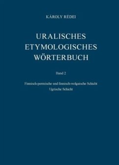Uralisches etymologisches Wörterbuch / Uralisches etymologisches Wörterbuch BD II - Rédei, Károly