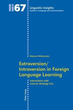 Extroversion/Introversion in Foreign Language Learning - Wakamoto, Natsumi